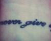 never give up tattoo