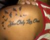 You Only Live One tattoo